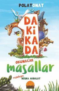 1 Dakikada Okunacak Masallar