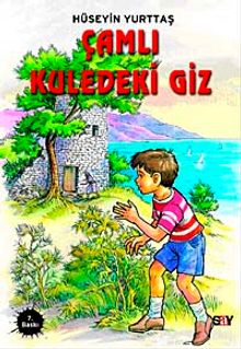 Çamlı Kuledeki Giz