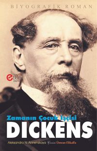 Zamanın Çocuk İşçisi Dickens