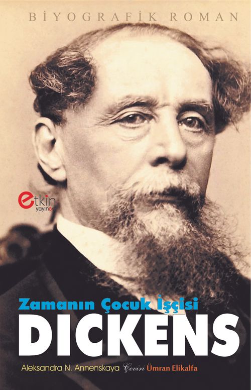 Zamanın Çocuk İşçisi Dickens