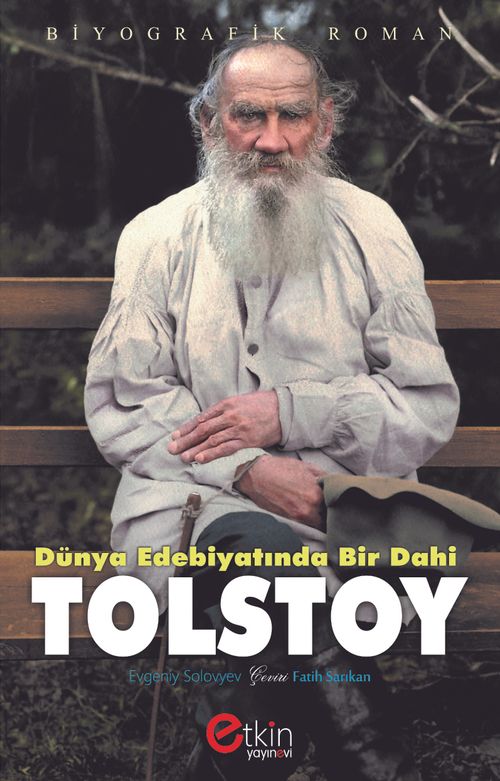 Dünya Edebiyatında Bir Dahi Tolstoy
