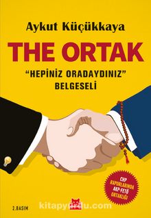 The Ortak & Hepiniz Oradaydınız Belgeseli - Aykut Küçükkaya