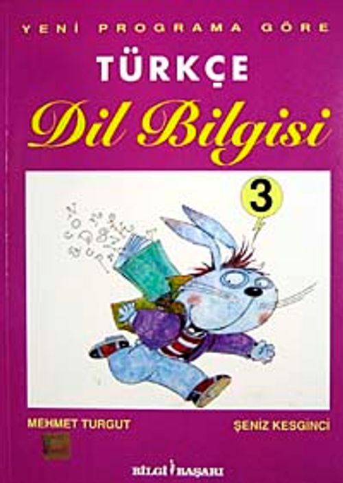 Türkçe Dil Bilgisi 3 & Yeni Programa Göre
