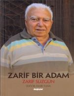 Zarif Bir Adam Zarif Süzgün