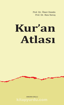 Kur'an Atlası - Doç. Dr. Ömer Dumlu