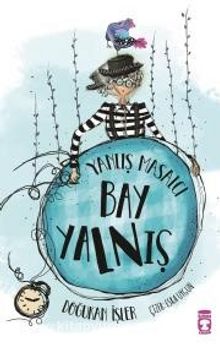 Yanlış Masalcı Bay Yalnış - Doğukan İşler