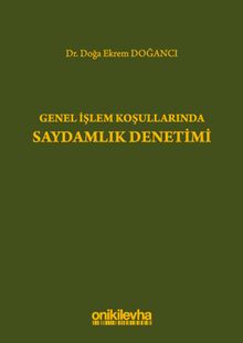 Genel İşlem Koşullarında Saydamlık Denetimi