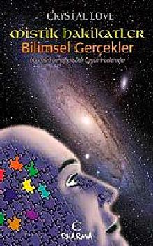 Mistik Hakikatler Bilimsel Gerçekler