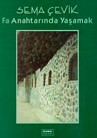 Fa Anahtarında Yaşamak