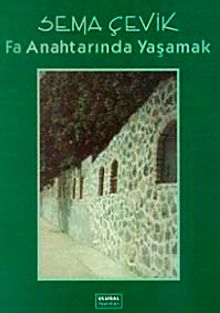 Fa Anahtarında Yaşamak