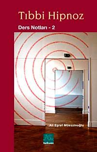 Tıbbi Hipnoz / Ders Notları-2