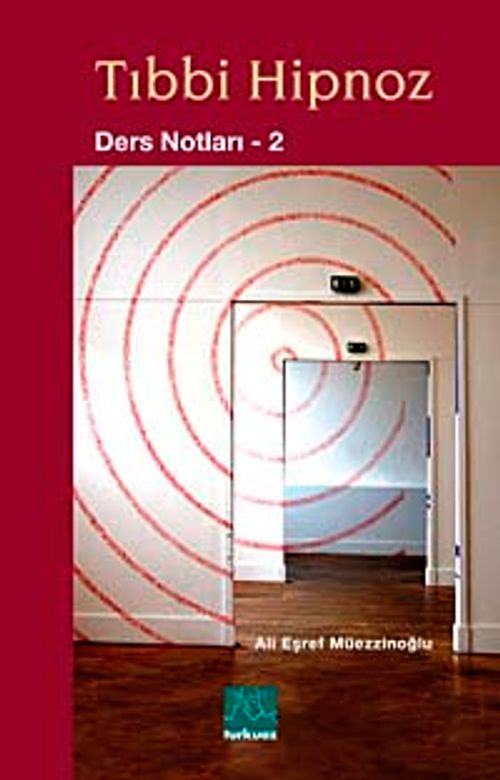 Tıbbi Hipnoz / Ders Notları-2