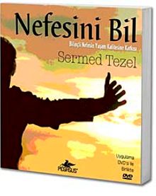 Nefesini Bil & Bilinçli Nefesin Yaşam Kalitesine Katkısı (Dvd Ekli)