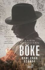 Böke & Namlunun Ucunda