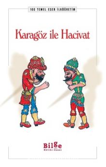 Karagöz ile Hacivat - Bilinmeyen Yazar