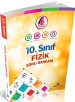 10. Sınıf Fizik Soru Bankası