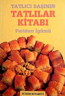 Tatlıcı Başının Tatlılar Kitabı