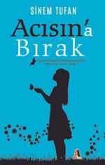 Acısın'a Bırak