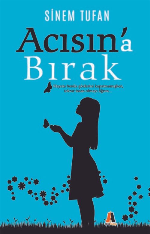 Acısın'a Bırak