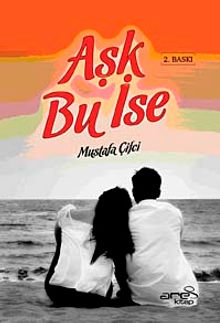 Aşk Bu İse