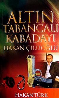 Altın Tabancalı Kabadayı