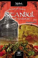 İstanbul...Nesiller Boyu Damak Tadı