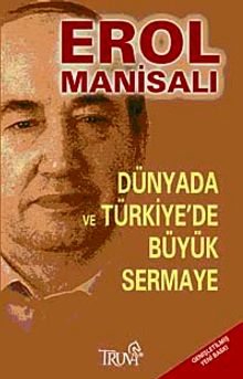 Dünyada ve Türkiye'de Büyük Sermaye