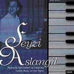 Piyano ile Saz Eserleri ve Taksimler (1910-1965)