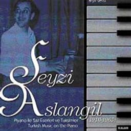 Piyano ile Saz Eserleri ve Taksimler (1910-1965)