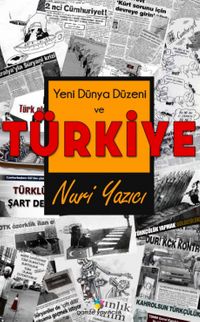 Yeni Dünya Düzeni ve Türkiye