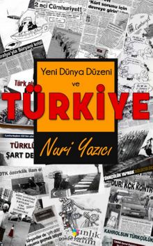 Yeni Dünya Düzeni ve Türkiye