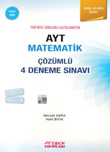 AYT Matematik Çözümlü 4 Deneme Sınavı Temel ve Orta Düzey