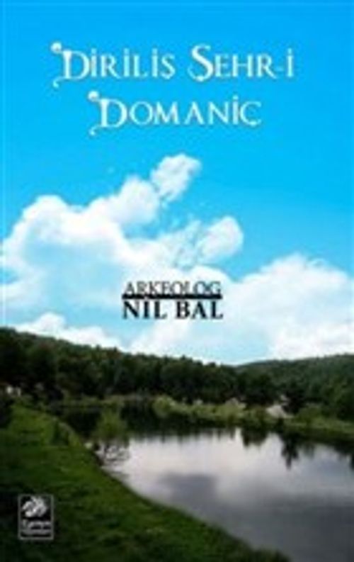 Diriliş Şehr-i Domaniç
