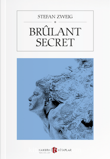Brulant Secret - Stefan Zweig