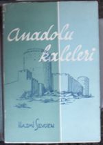 Anadolu Kaleleri  1. Cilt (Kod:4-I-13)