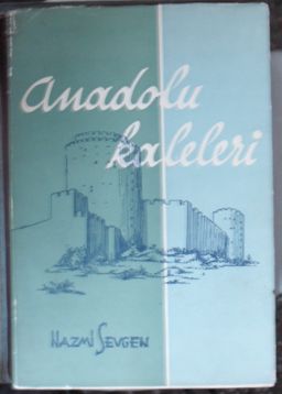 Anadolu Kaleleri  1. Cilt (Kod:4-I-13)