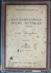 Batı Edebiyatından Se&ccedil;me Metinler (Kod:4-I-15)