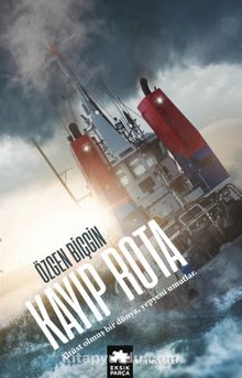 Kayıp Rota - Özgen Biçgin