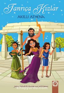 Tanrıça Kızlar / Akıllı Athena - Joan Holub
