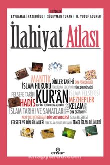 İlahiyat Atlası - Bayramali Nazıroğlu