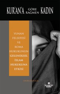 Kur'an'a Rağmen Kadın