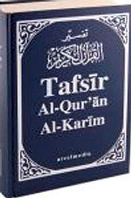 Tafsir Al Quran Al Karim (arcelmedia)