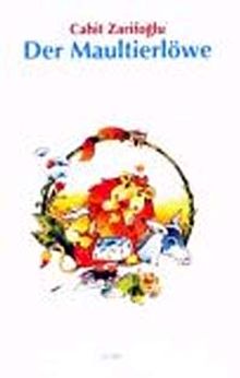Der Maultierlöwe (Cahit Zarifoglu)