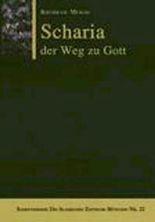 Scharia- der Weg zu Gott (Khurram Murad)