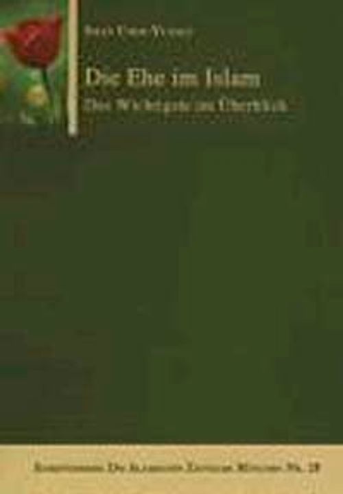 Die Ehe im Islam (Iman Umm-Yussuf)