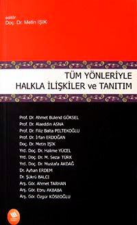 Tüm Yönleriyle Halkla İlişkiler ve Tanıtım