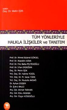 Tüm Yönleriyle Halkla İlişkiler ve Tanıtım