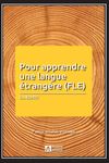 Pour Apprendre Une Langue &Eacute;trang&egrave;re (FLE)