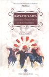 Ravzatu's-Safa fi Sireti'l-Enbiya ve'l-M&uuml;luk ve'l-Hulefa (Tabaka-i Sel&ccedil;ukiyye)