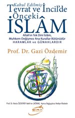 Kabul Edilmiş Tevrat ve İncildeki Önceki İslam